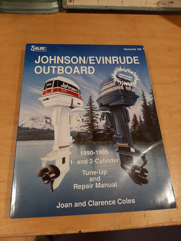 Seloc repair publication Volume llA 1990-95 Johnson Evinrude repair manual by Joan & Clarence Coles