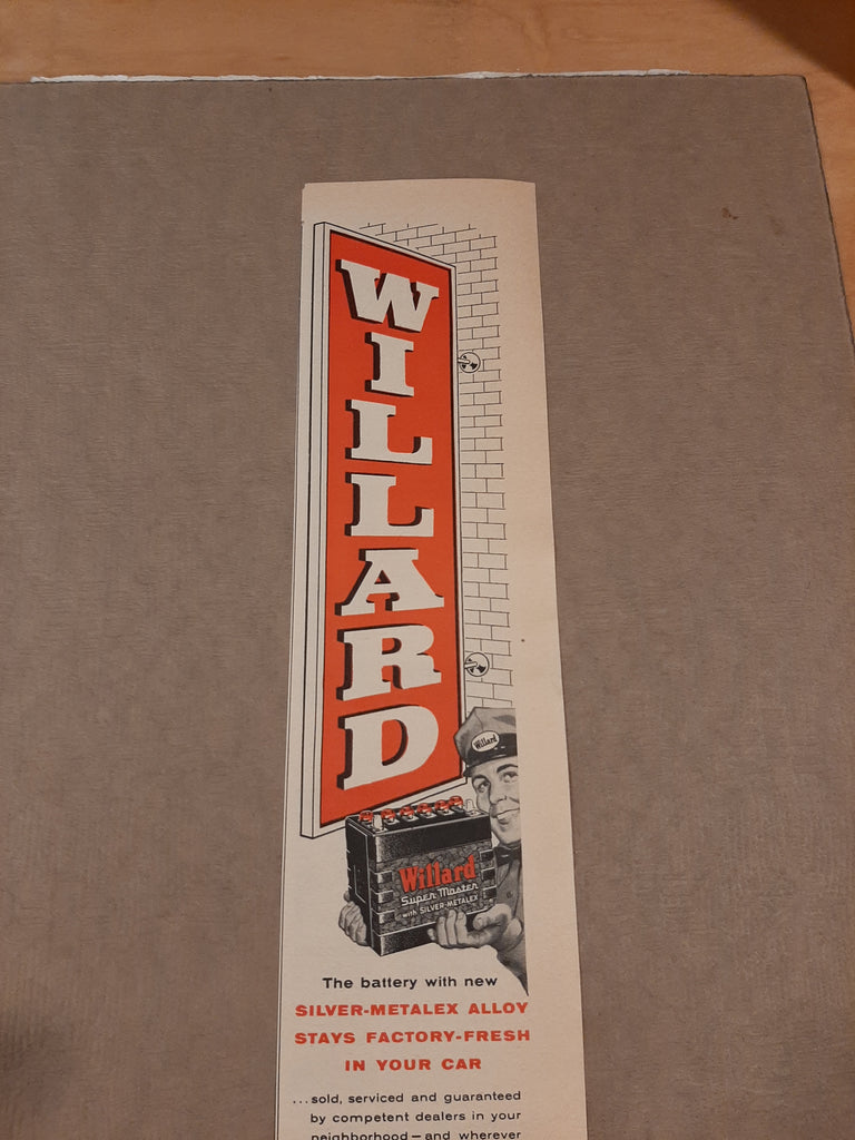 Willard Battery Advertisement , very good original