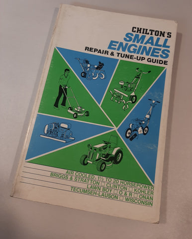 Chilton's small engine tune up guide copyright 1974